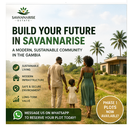Build your future in SavanaRise — a modern, sustainable community in The Gambia